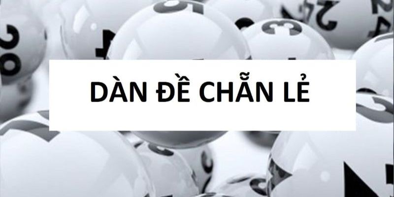 Đôi nét về cách bắt đề chẵn lẻ