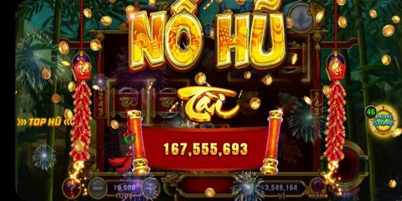 Tựa game nổ hũ thần tài hấp dẫn tại 778win